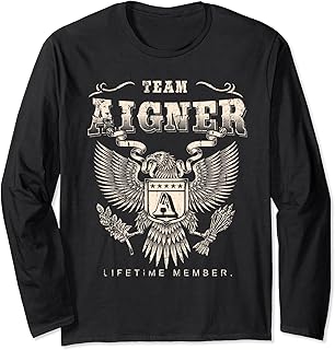 Team Aigner Lifetime Member - Aigner Name Long Sleeve T-Shirt